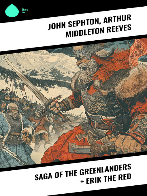 Title details for Saga of the Greenlanders + Erik the Red by John Sephton - Wait list